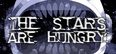 The Stars Are Hungry