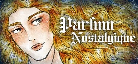 Parfum Nostalgique: Full Bloom Edition