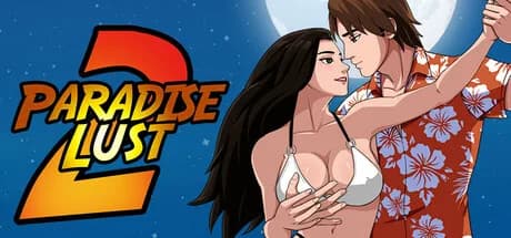 Paradise Lust 2