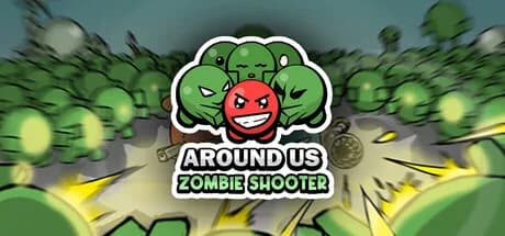 Around Us : Zombie Shooter