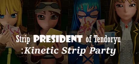 Strip President of Tendoryu / Kinetic Strip Party görsel 1