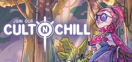 Join Our Cult n Chill