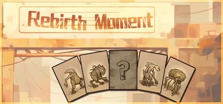 重生之时 - Rebirth Moment