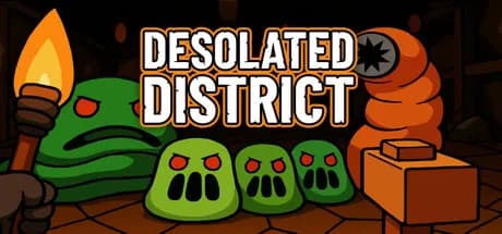 Desolated District