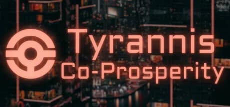 Tyrannis: Co-Prosperity görsel 1