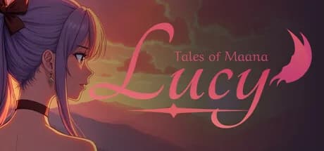 Tales of Maana: Lucy