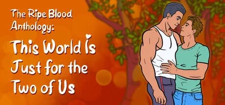 The Ripe Blood Anthology: This World Is Just for the Two of Us görsel 1