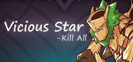凶星：歼灭 (Vicious Star : Kill All) görsel 1