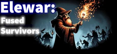 Elewar: Fused Survivors