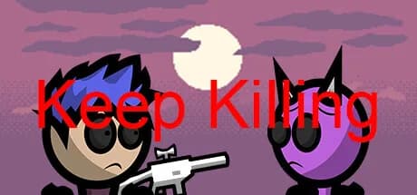 Keep Killing görsel 1