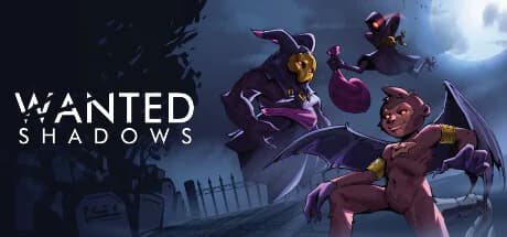 Wanted Shadows