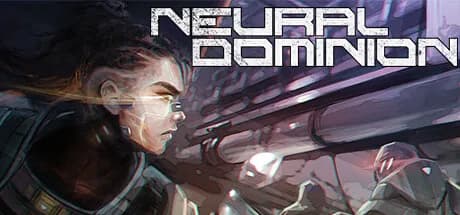 Neural Dominion