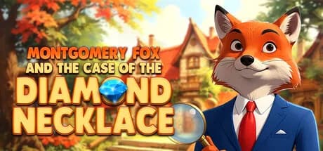 Detective Montgomery Fox: The Case of Diamond Necklace