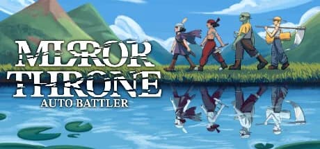 Mirror Throne: Auto Battler