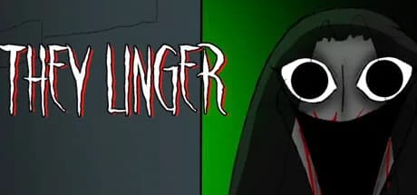 They Linger