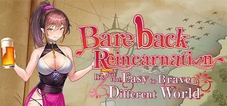 Bareback Reincarnation - It's Just That Easy to Brave a Different World