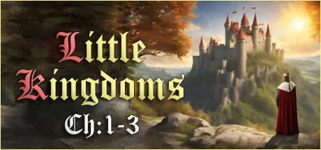 Chapters 1-3 Little Kingdoms görsel 1