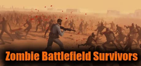 Zombie Battlefield Survivors