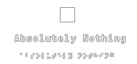 Absolutely Nothing görsel 1