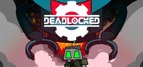 Deadlocked