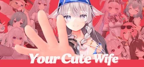 Your Cute Wife