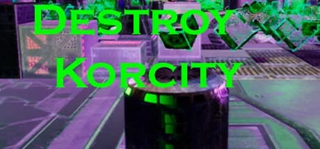 Destroy Korcity