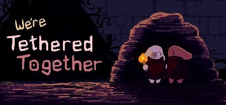We're Tethered Together