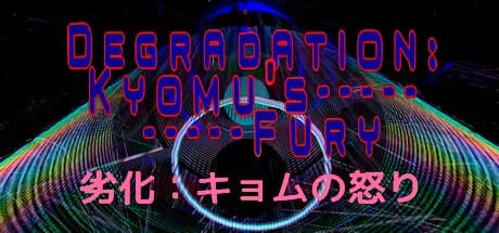 Degradation: Kyomu's Fury - 劣化：キョムの怒り görsel 1