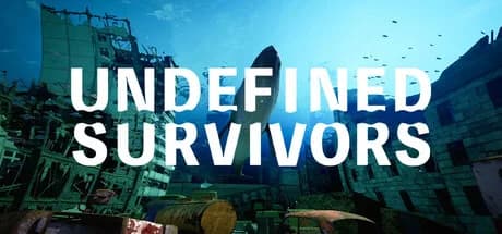Undefined Survivors -アンディファインド サバイバーズ-