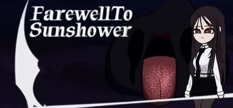 Farewell To Sunshower