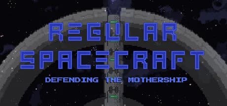 Regular Spacecraft - Defending the Mothership