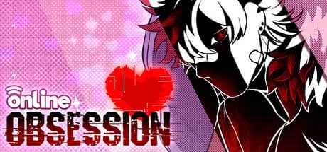 Online Obsession