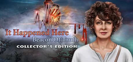 It Happened Here: Beacon of Truth Collector's Edition