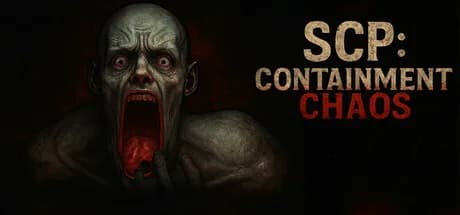 SCP: Containment Chaos