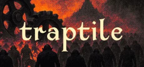 Traptile