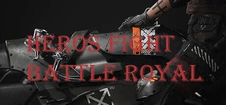 HEROS FIGHT Battle royal