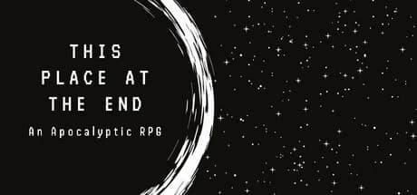This Place at the End: An Apocalyptic RPG
