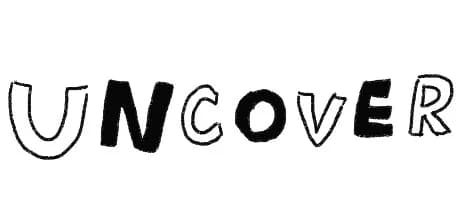 UNCOVER