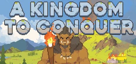 A Kingdom To Conquer