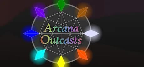 Arcana Outcasts