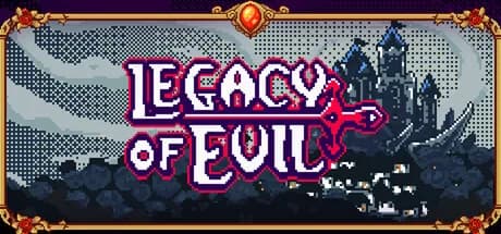 Legacy Of Evil