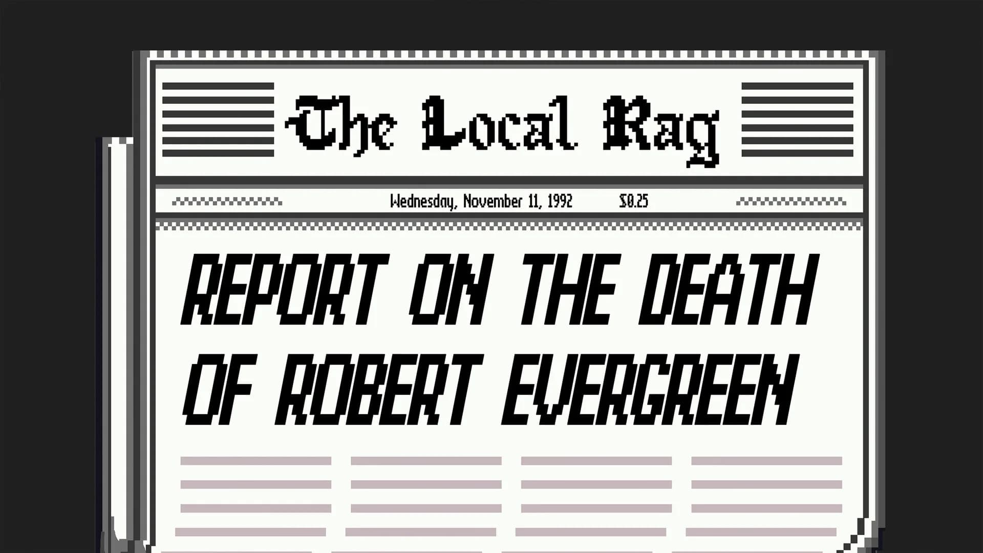 Report on the Death of Robert Evergreen görsel 6