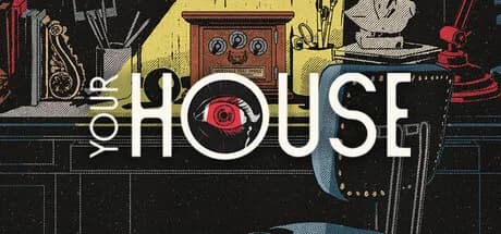 YOUR HOUSE görsel 1