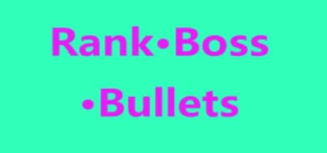 Rank · Boss · Bullets görsel 1