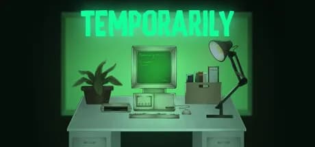Temporarily