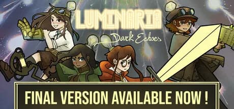 Luminaria: Dark Echoes