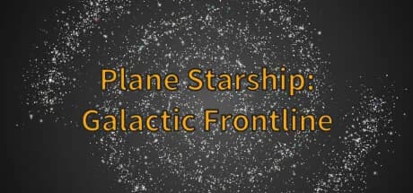 平面星舰：银河前线 Plane Starship:Galactic Frontline görsel 1