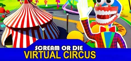Scream or Die - Virtual Circus görsel 1
