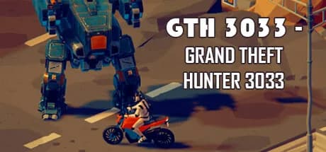 GTH 3033 - Grand Theft Hunter 3033 görsel 1