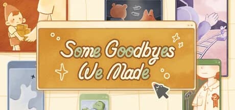 Some Goodbyes We Made görsel 1